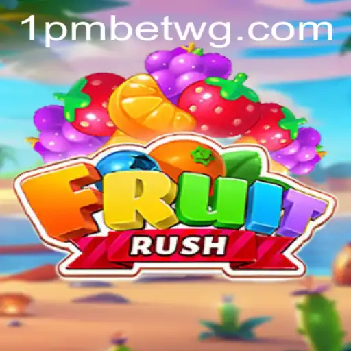 Explorando o Mundo Empolgante de FruitRush com 1pmbet